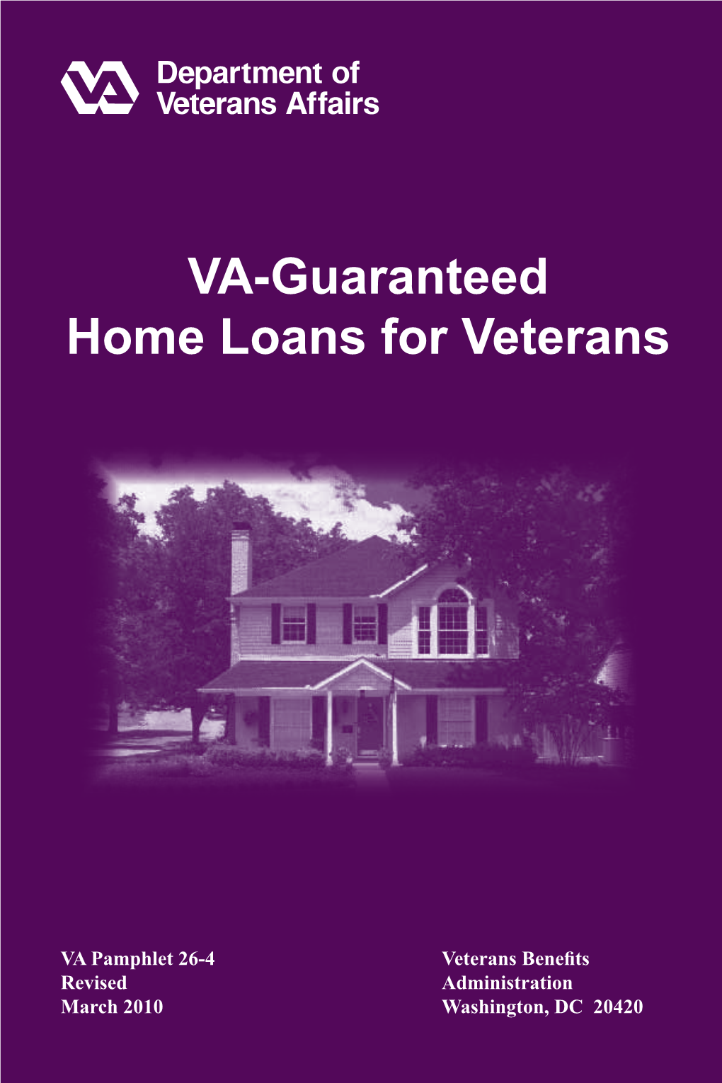 VA-Guaranteed Home Loans for Veterans