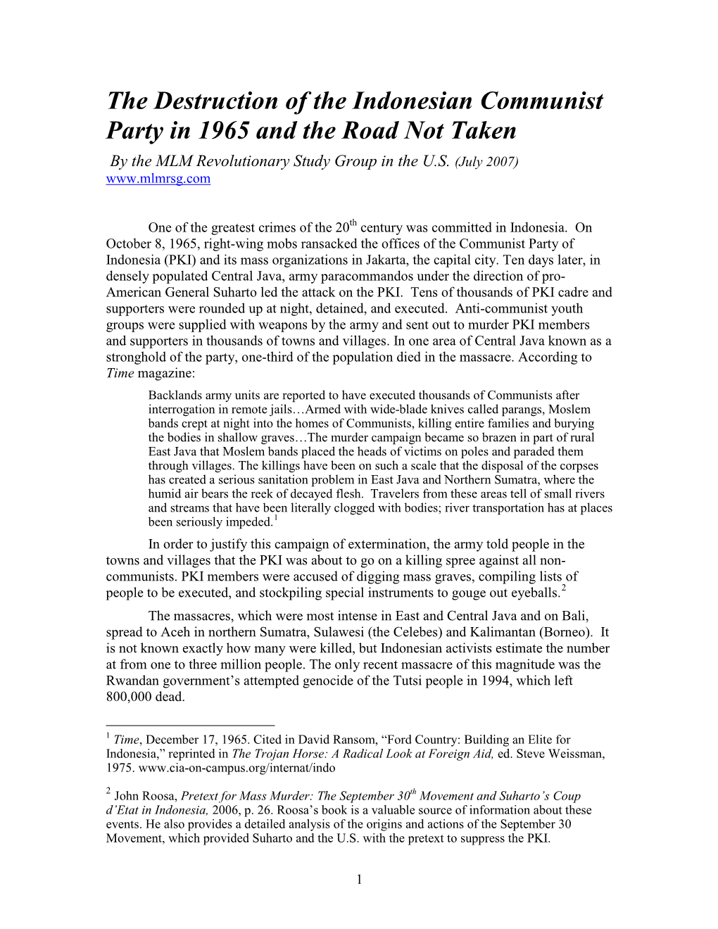 The Destruction of the Indonesian Communist Party in 1965 and the Road Not Taken by the MLM Revolutionary Study Group in the U.S