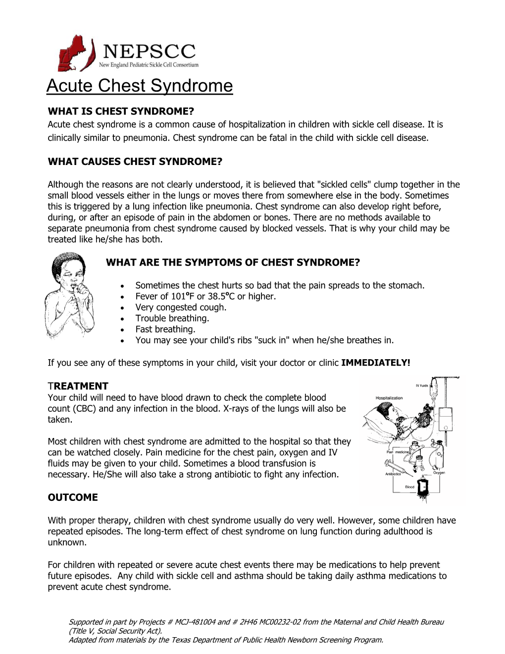 Acute Chest Syndrome Is a Common Cause of Hospitalization in Children with Sickle Cell Disease