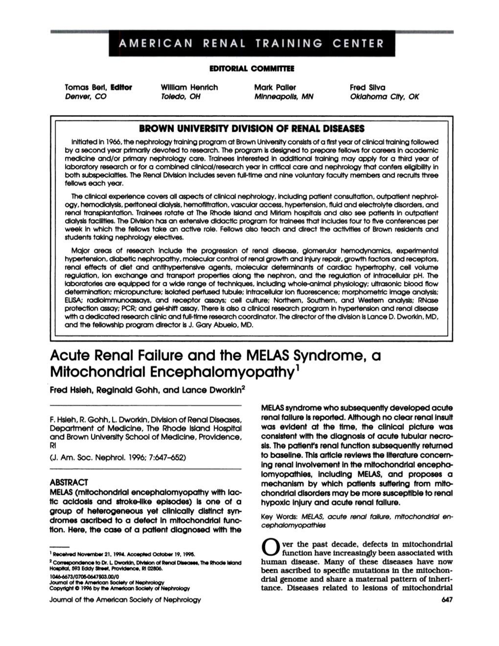 Acute Renal Failure and the MELAS Syndrome, a Mitochondrial Encephalomyopathy1 Fred Hsieh, Reginald Gohh, and Lance Dworkin2