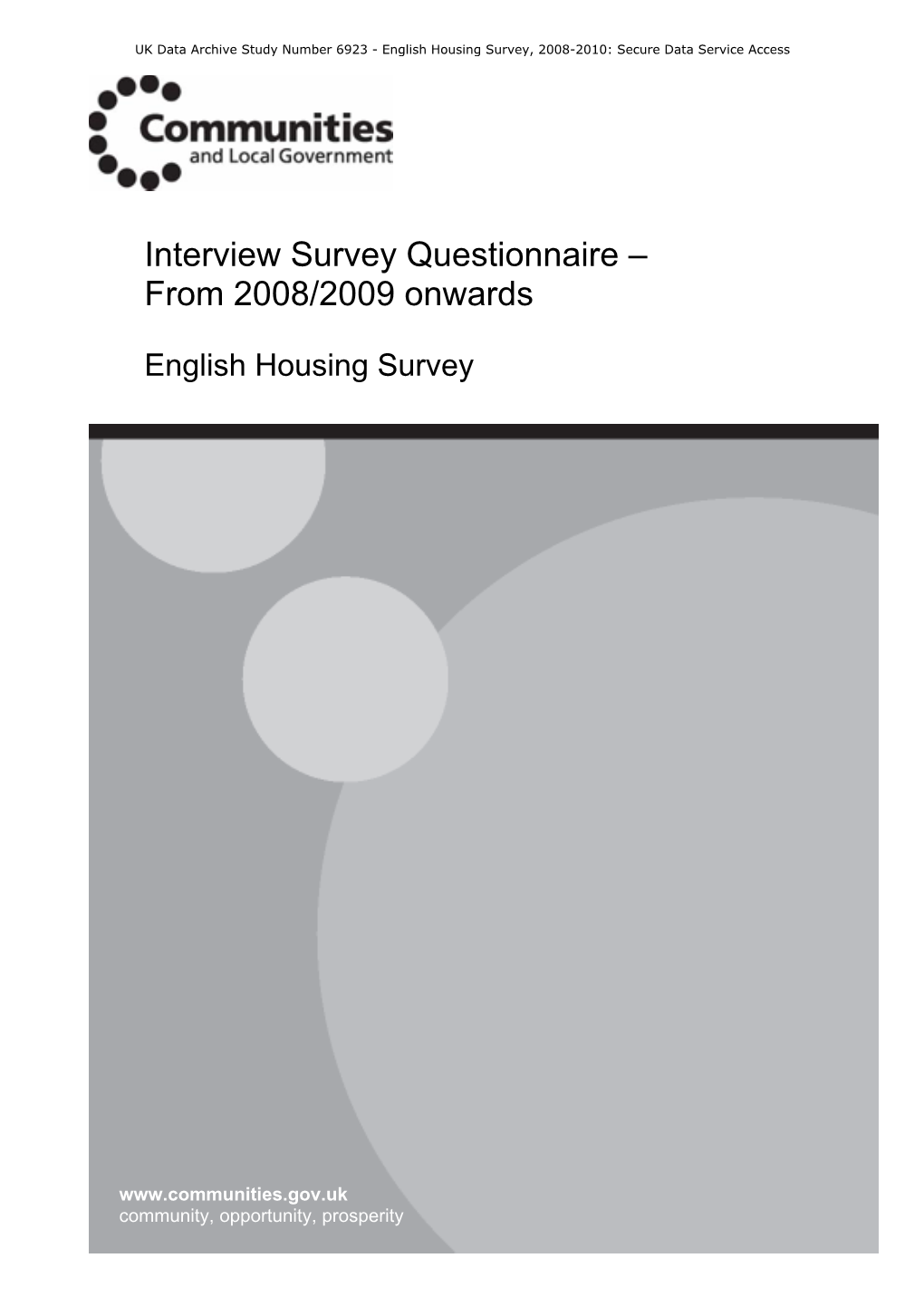 Interview Survey Questionnaire – from 2008/2009 Onwards