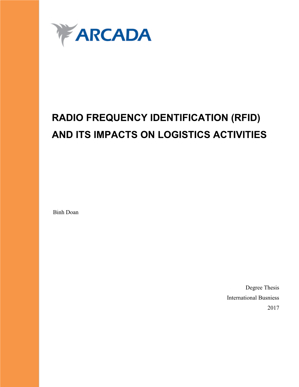 (Rfid) and Its Impacts on Logistics Activities