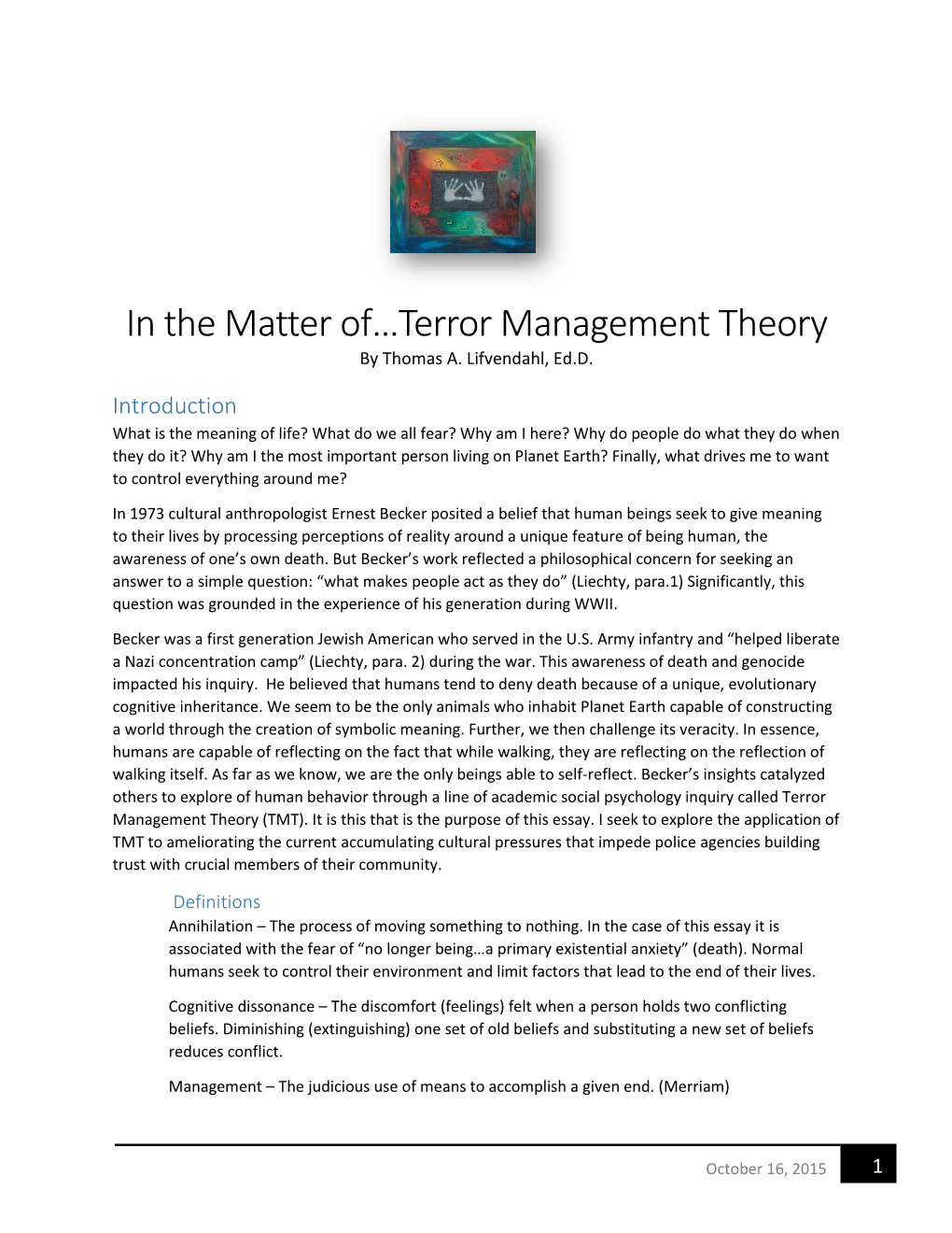 In the Matter Of…Terror Management Theory by Thomas A