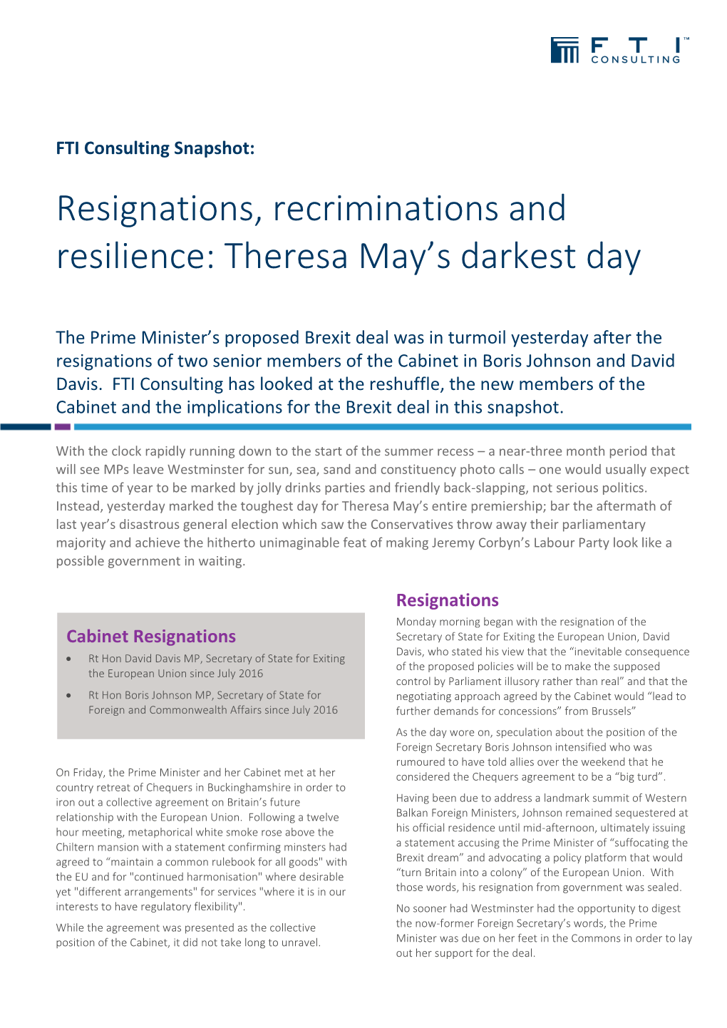 Resignations, Recriminations and Resilience: Theresa May's Darkest