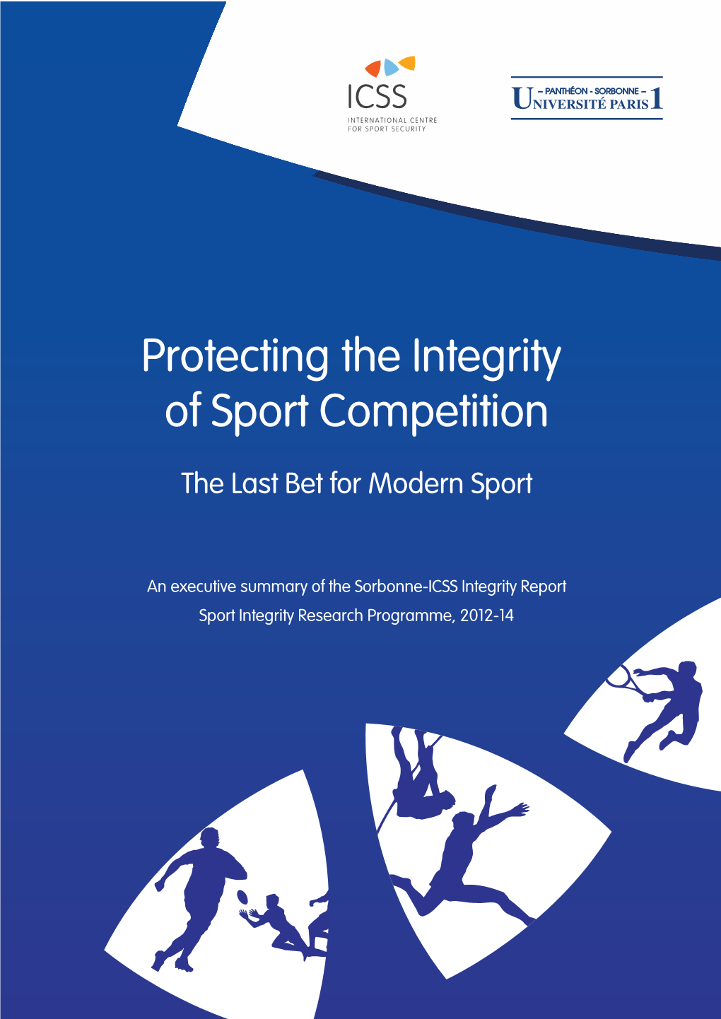 Protecting the Integrity of Sport Competition