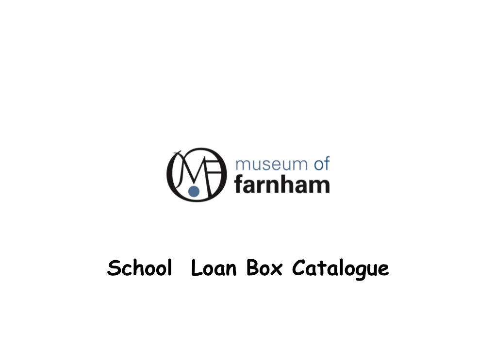 School Loan Box Catalogue 585 KB