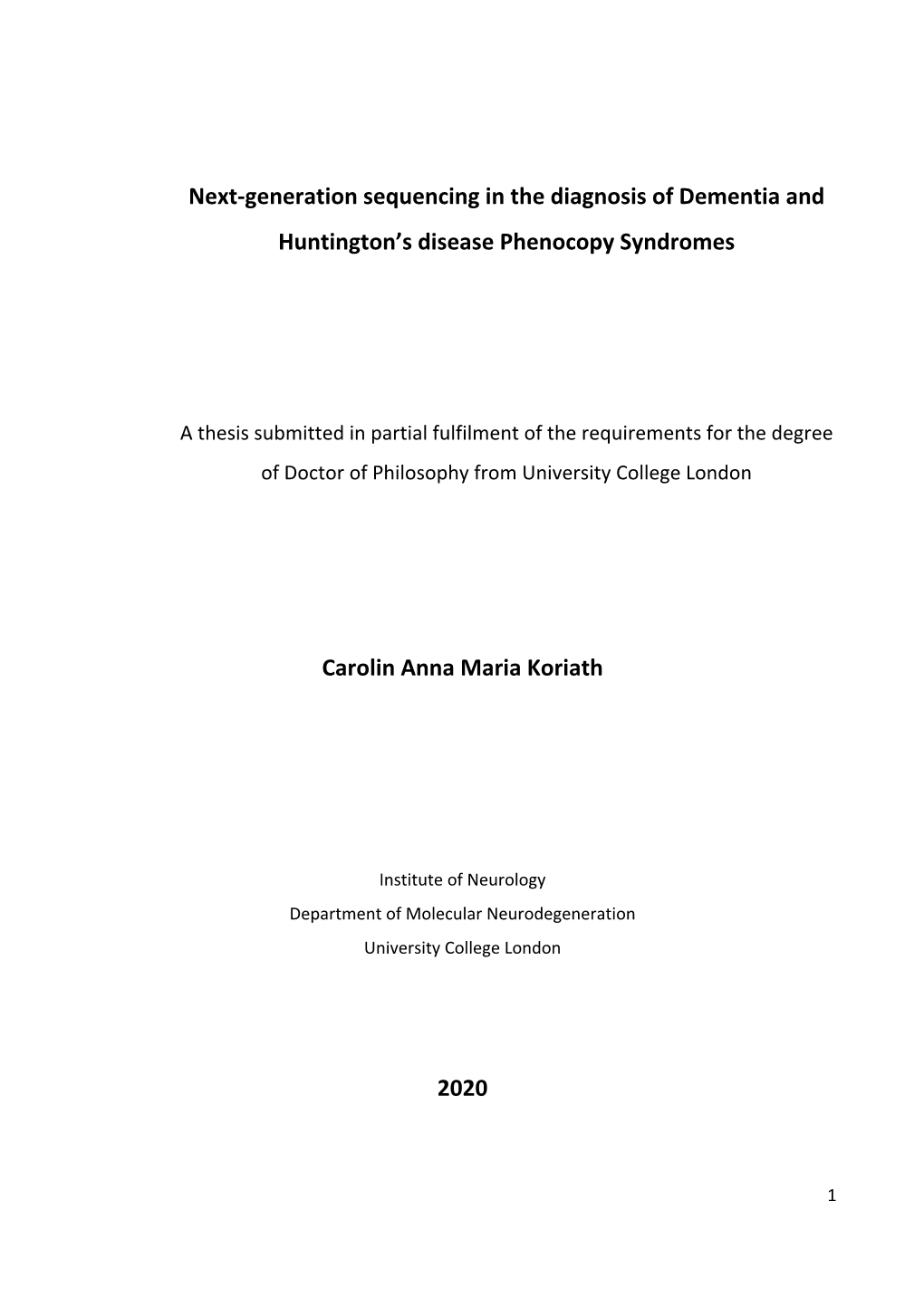 Next-Generation Sequencing in the Diagnosis of Dementia And