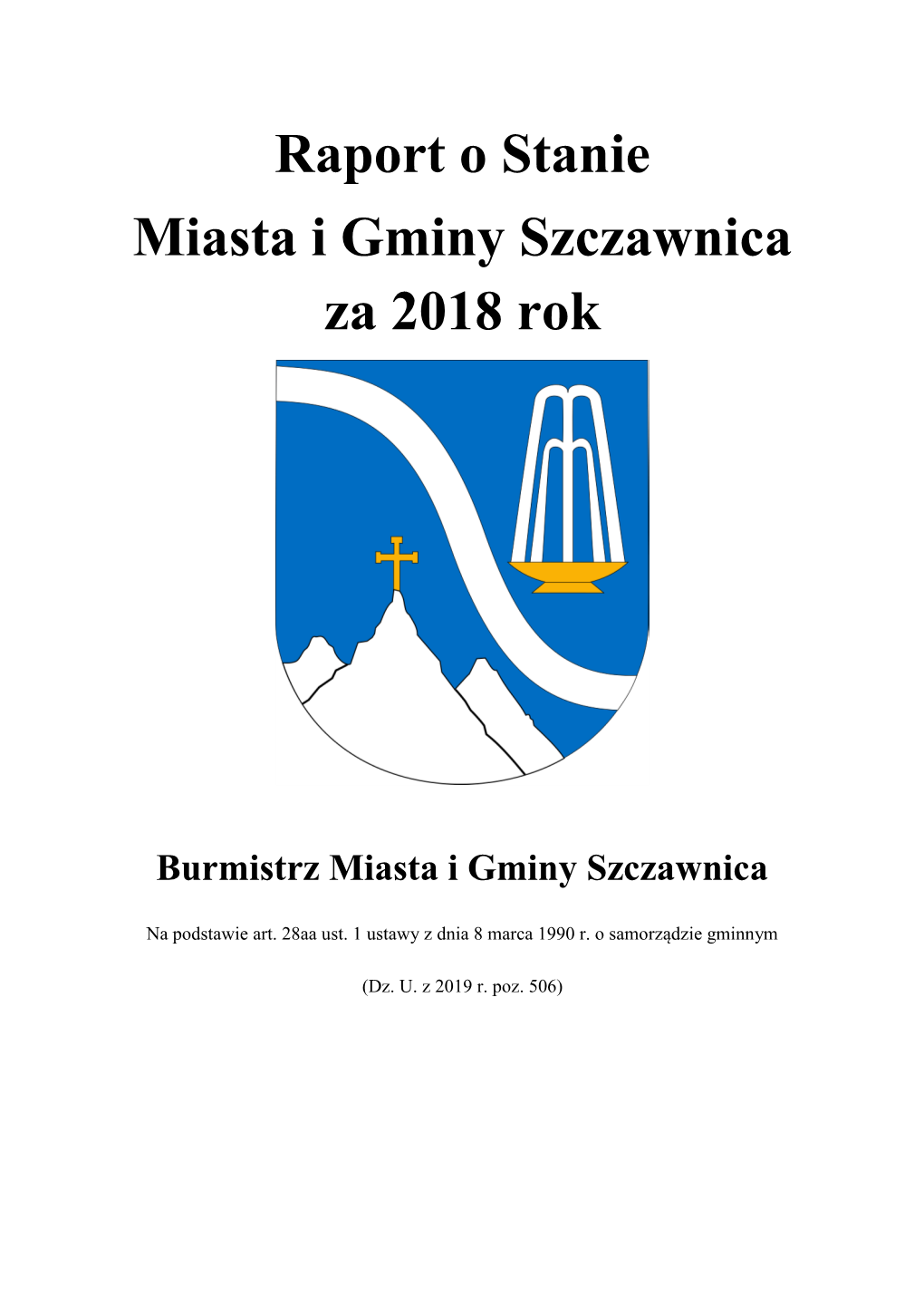 Raport O Stanie Miasta I Gminy Szczawnica Za Rok 2018