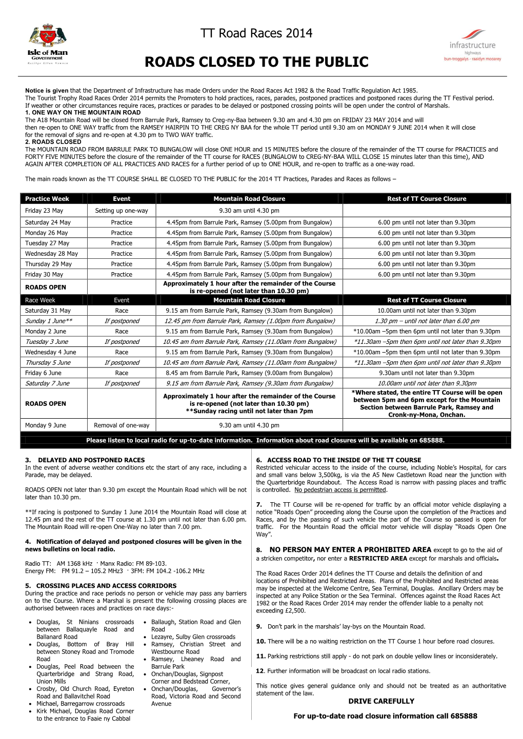 Roads Closure Notice and Schedule