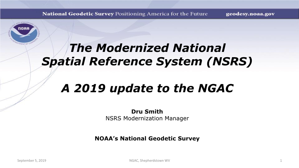 The Modernized National Spatial Reference System (NSRS) a 2019