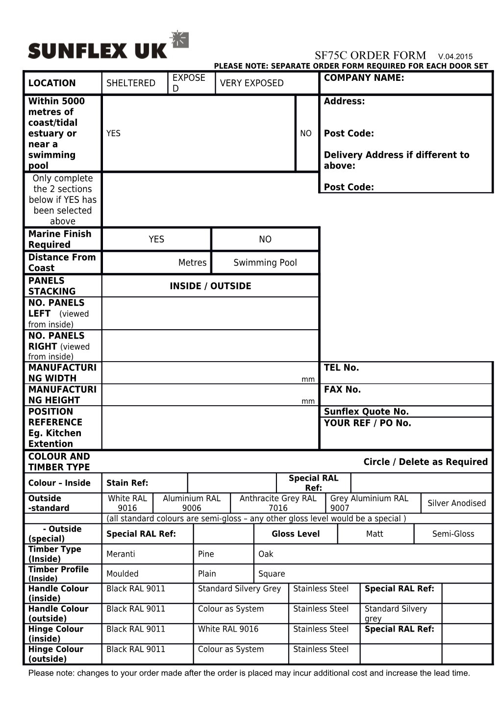 Please Note: Separate Order Form Required for Each Door Set