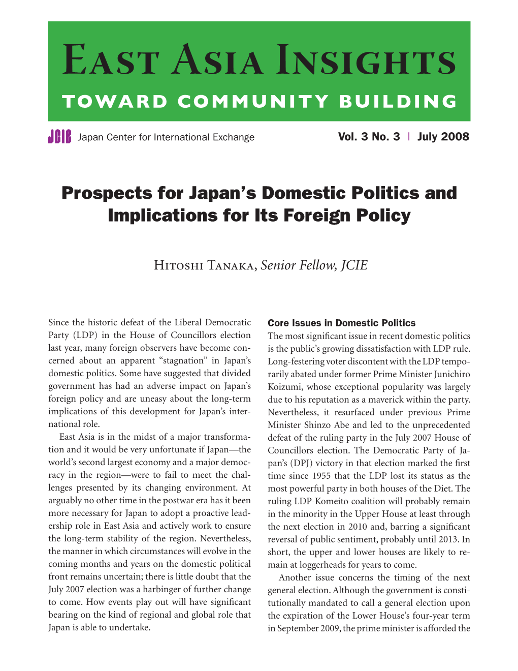 Prospects for Japan's Domestic Politics and Implications for Its