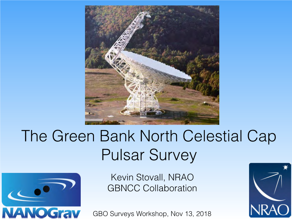 The Green Bank North Celestial Cap Pulsar Survey