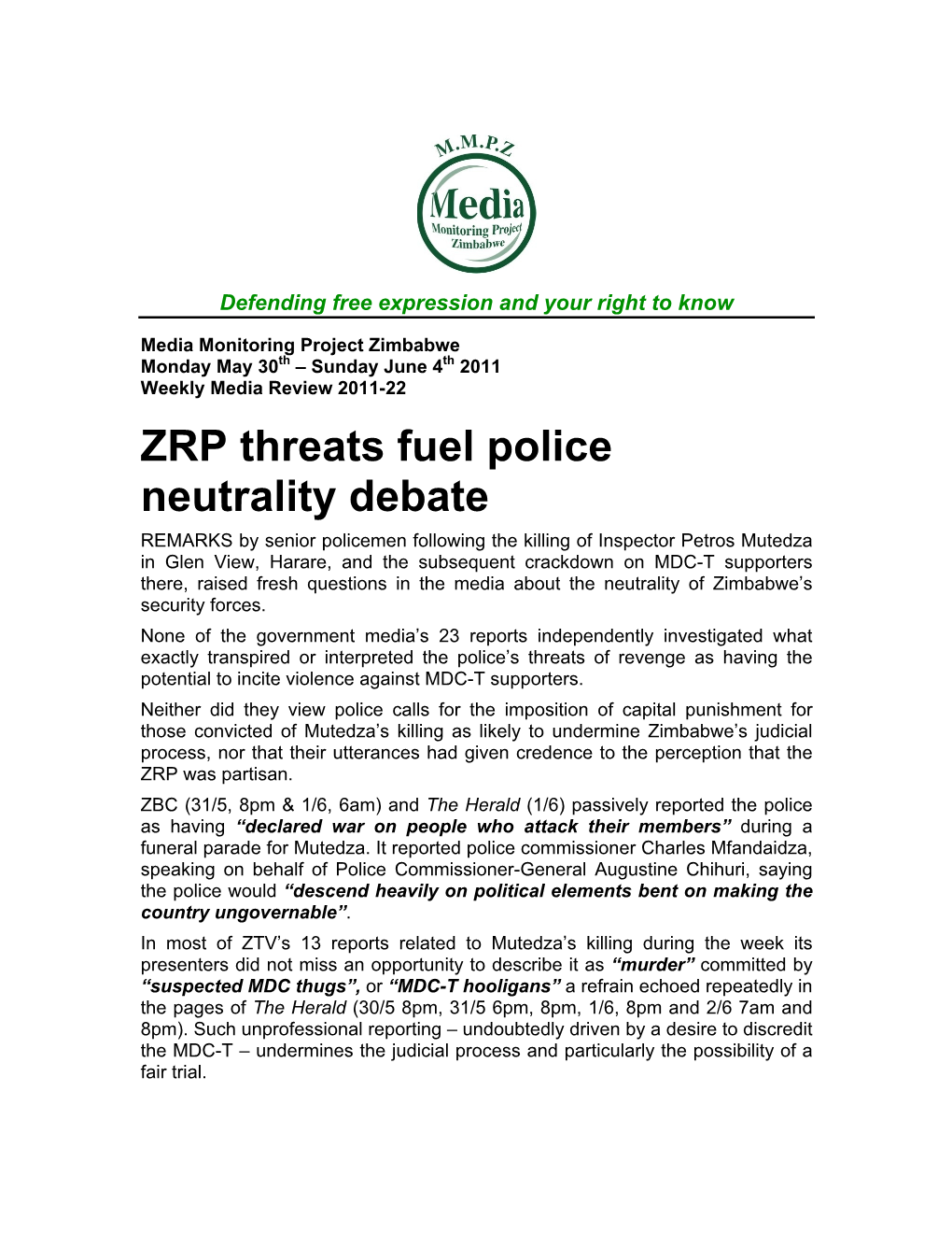 ZRP Threats Fuel Police Neutrality Debate