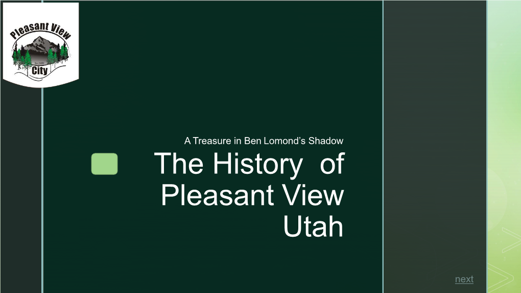The History of Pleasant View Utah