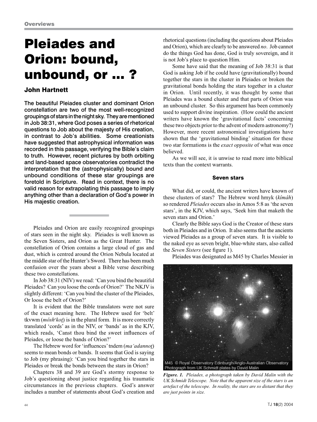 Pleiades and Orion: Bound, Unbound, Or … ? — Hartnett