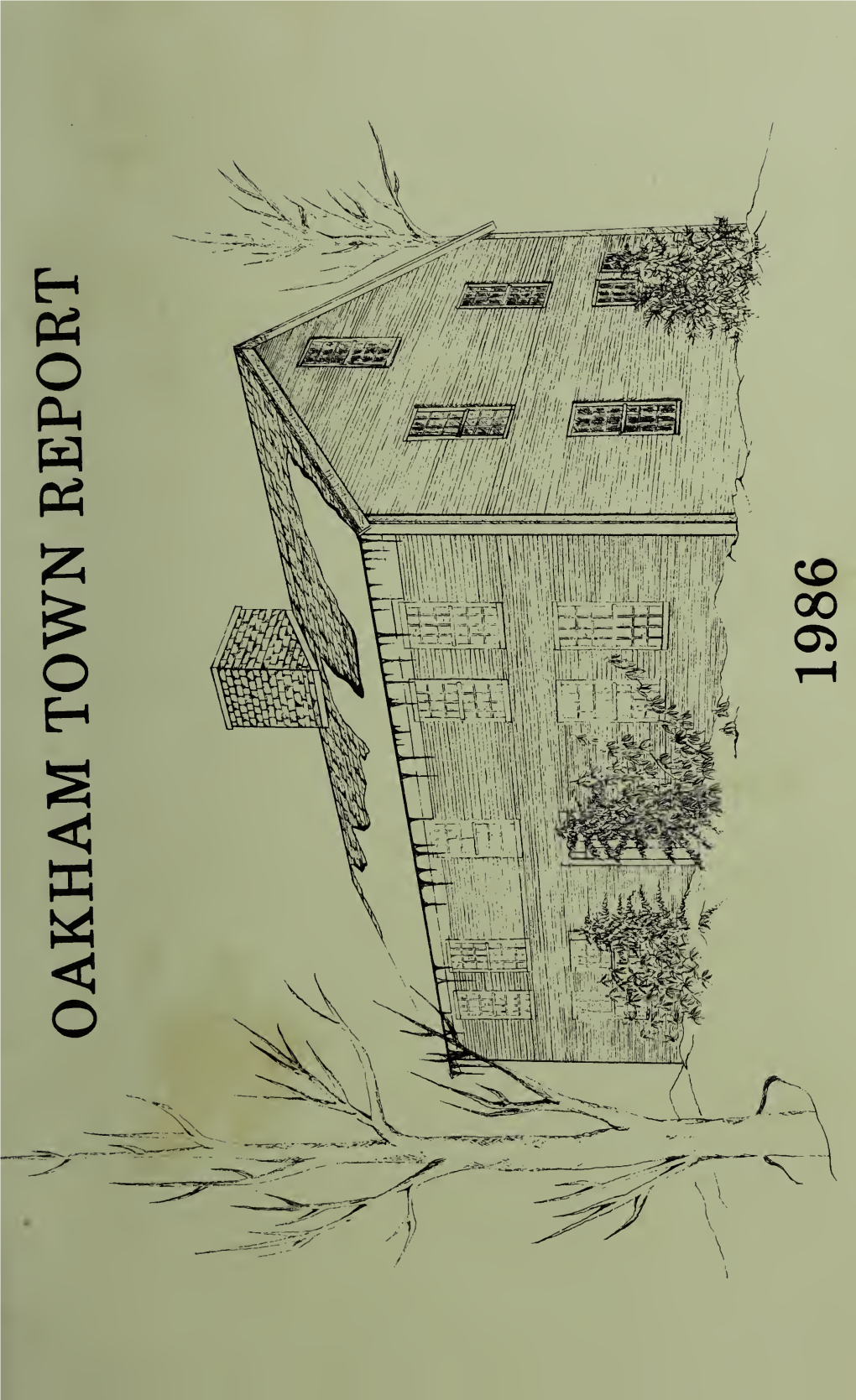 Annual Reports of the Town Officials of the Town of Oakham, Massachusetts