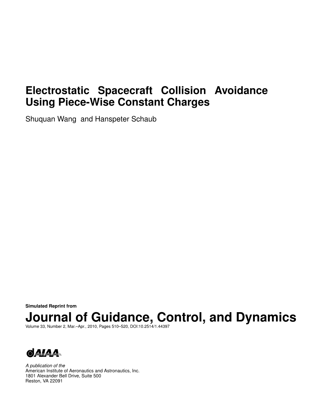 Electrostatic Spacecraft Collision Avoidance Using Piece-Wise Constant Charges