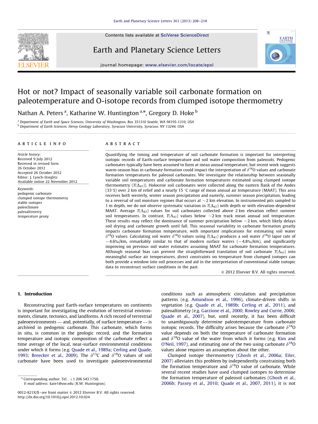 Hot Or Not? Impact of Seasonally Variable Soil Carbonate Formation on Paleotemperature and O-Isotope Records from Clumped Isotope Thermometry