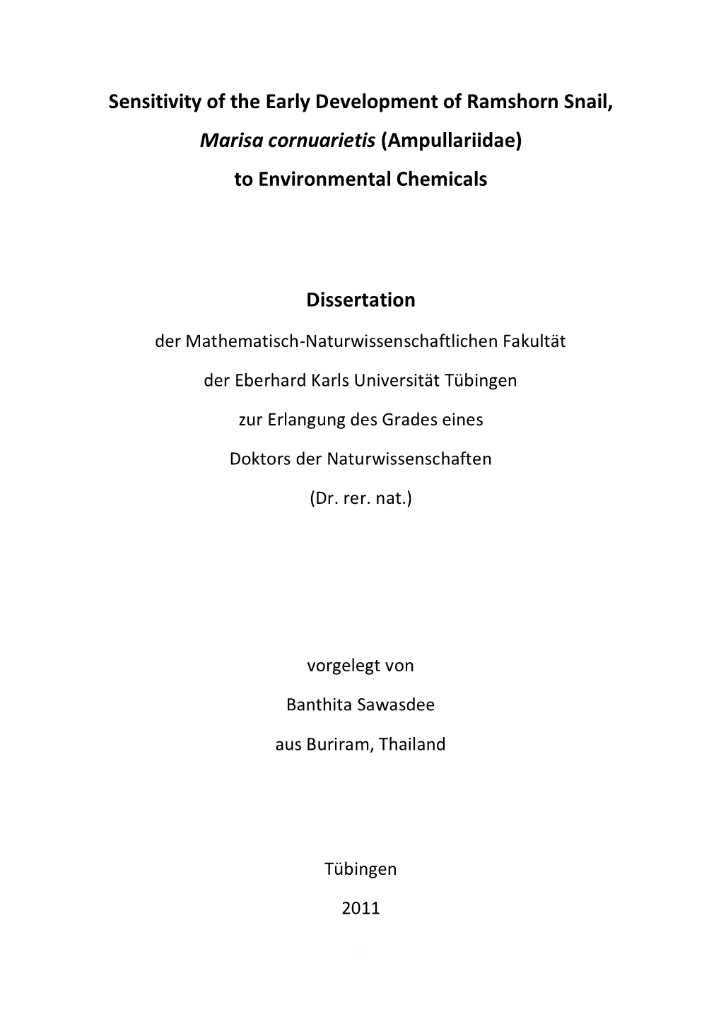 Sensitivity of the Early Development of Ramshorn Snail, Marisa Cornuarietis (Ampullariidae) to Environmental Chemicals