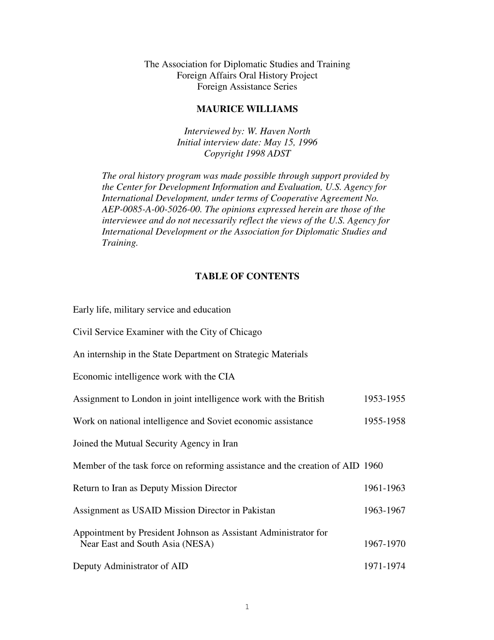 The Association for Diplomatic Studies and Training Foreign Affairs Oral History Project Foreign Assistance Series