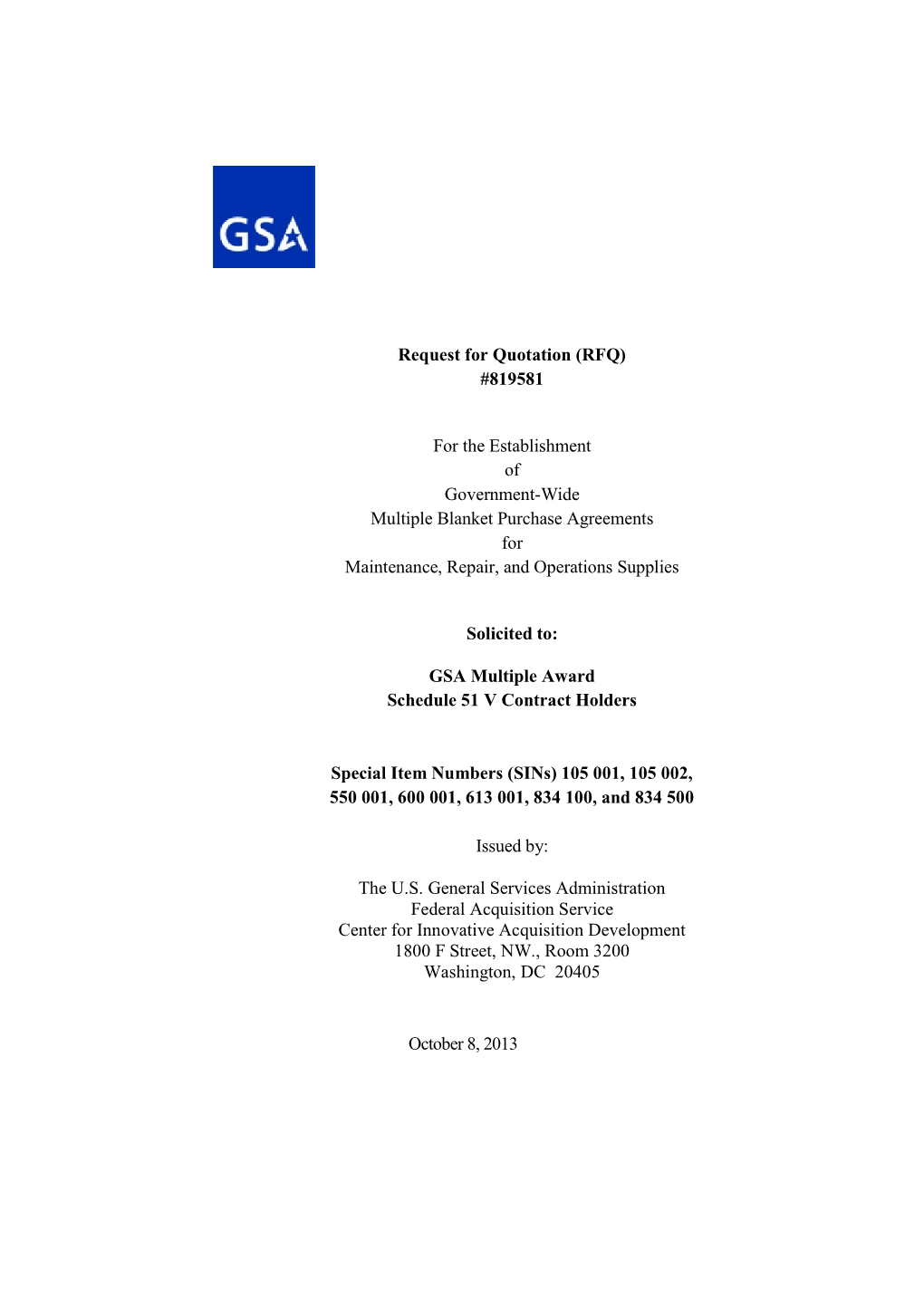 Request for Quotation (RFQ) #819581 for the Establishment of Government-Wide Multiple Blanket Purchase Agreements for Maintenanc