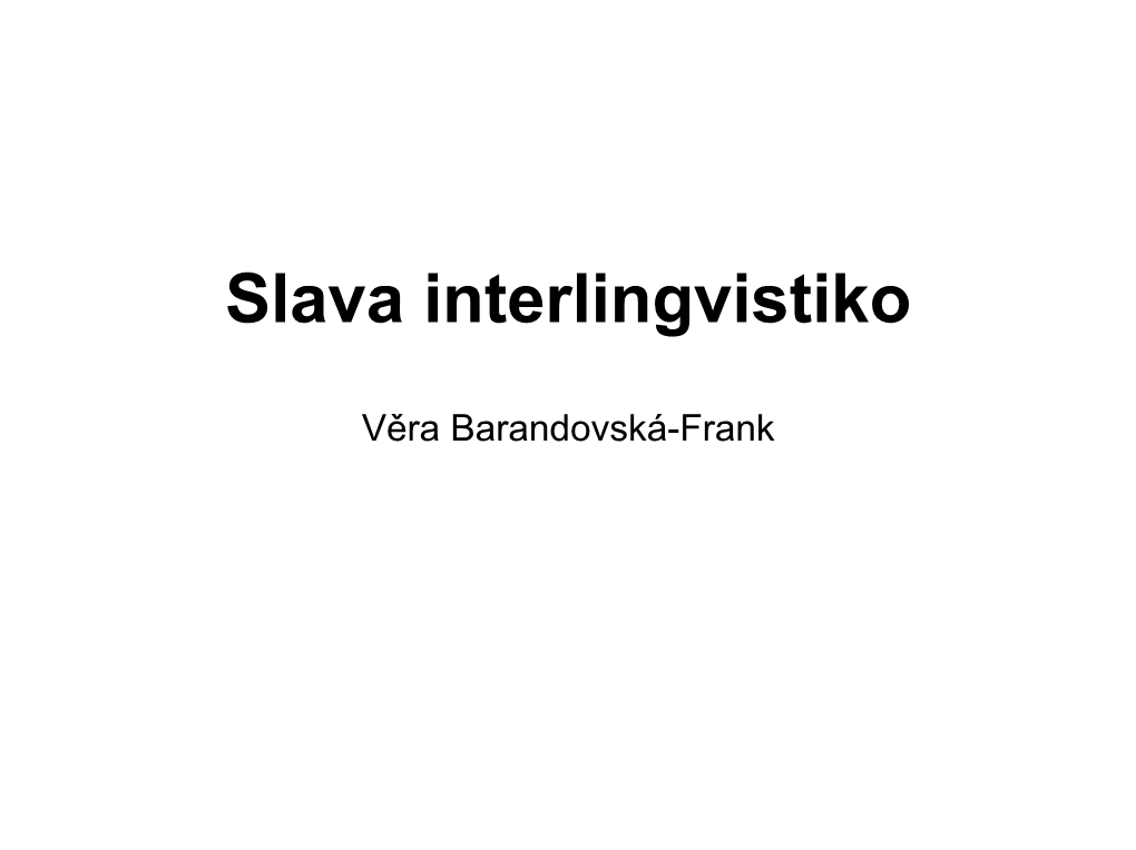Barrandovska-Slava-Interlingvistiko