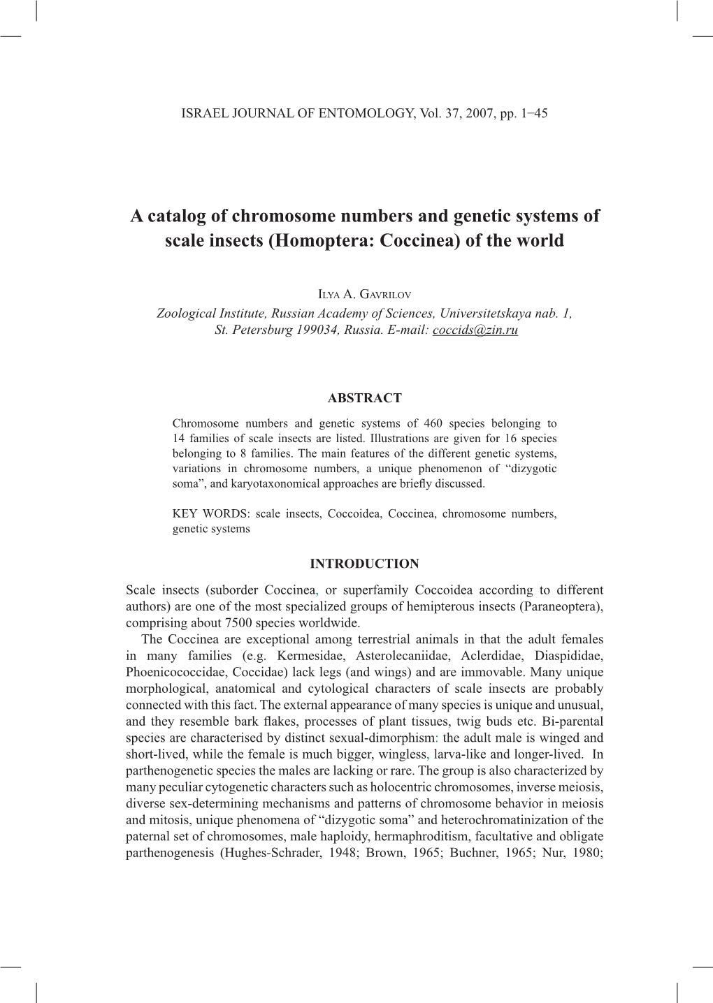 A Catalog of Chromosome Numbers and Genetic Systems of Scale Insects (Homoptera: Coccinea) of the World