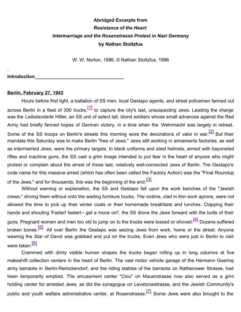 Abridged Excerpts from Resistance of the Heart: Intermarriage and the Rosenstrasse Protest in Nazi Germany by Nathan Stoltzfus W