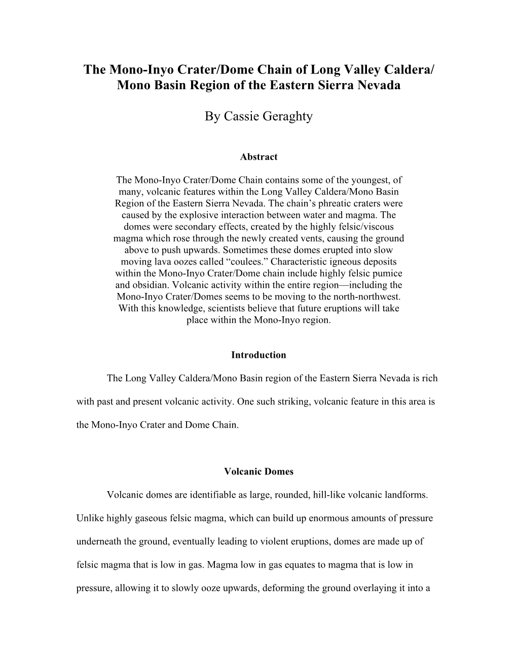 The Mono-Inyo Crater/Dome Chain of Long Valley Caldera/ Mono Basin Region of the Eastern Sierra Nevada