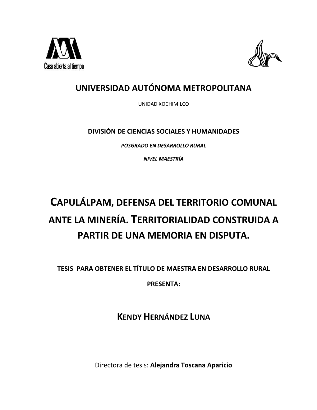 Capulálpam, Defensa Del Territorio Comunal Ante La Minería