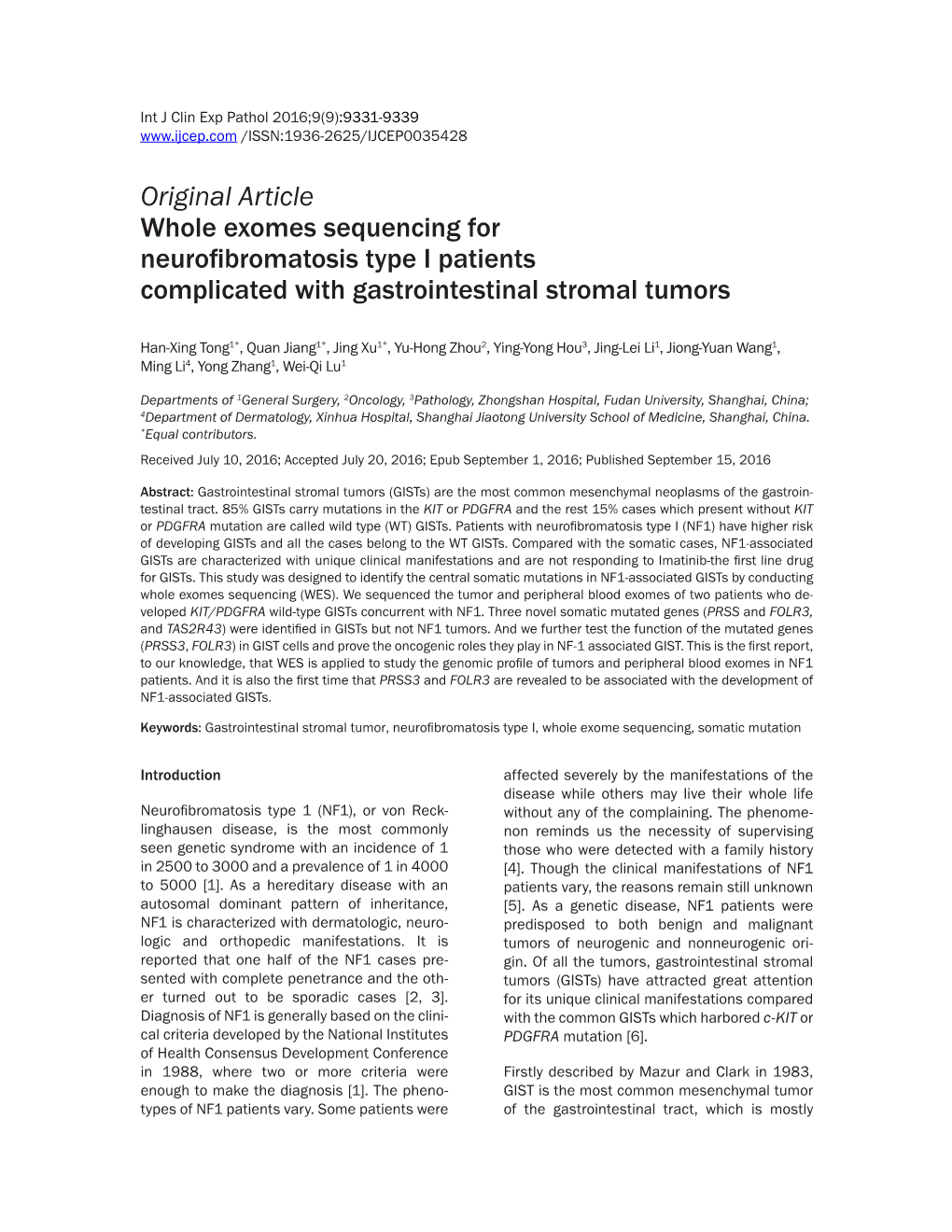 Original Article Whole Exomes Sequencing for Neurofibromatosis Type I Patients Complicated with Gastrointestinal Stromal Tumors