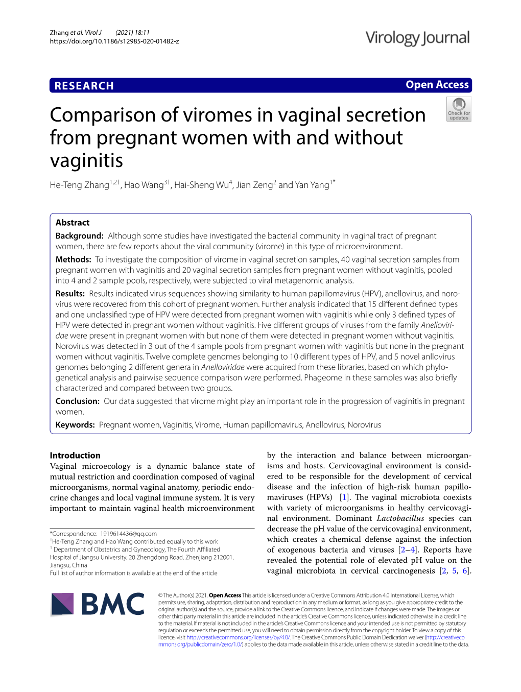 Comparison of Viromes in Vaginal Secretion from Pregnant Women with and Without Vaginitis He‑Teng Zhang1,2†, Hao Wang3†, Hai‑Sheng Wu4, Jian Zeng2 and Yan Yang1*