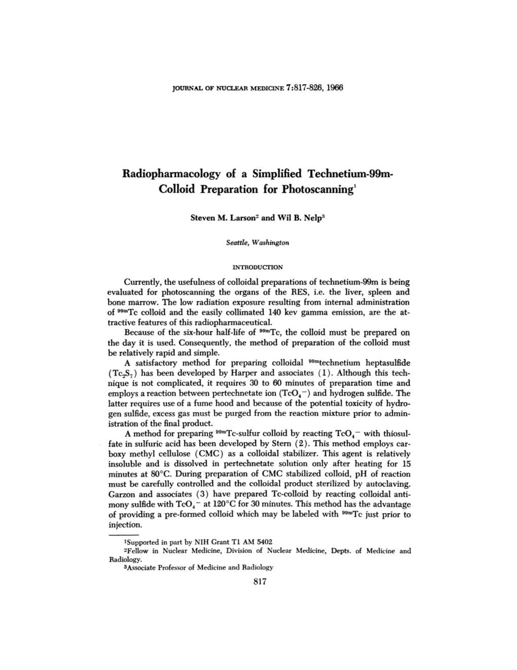 Radiopharmacology of a Simplified Technetium-99M- Colloid Preparation for Photoscanning1