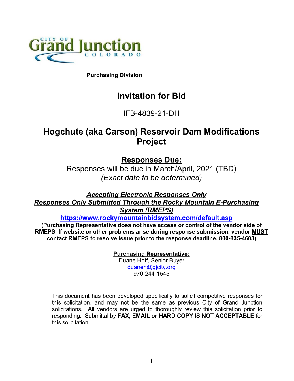 Invitation for Bid Hogchute (Aka Carson) Reservoir Dam