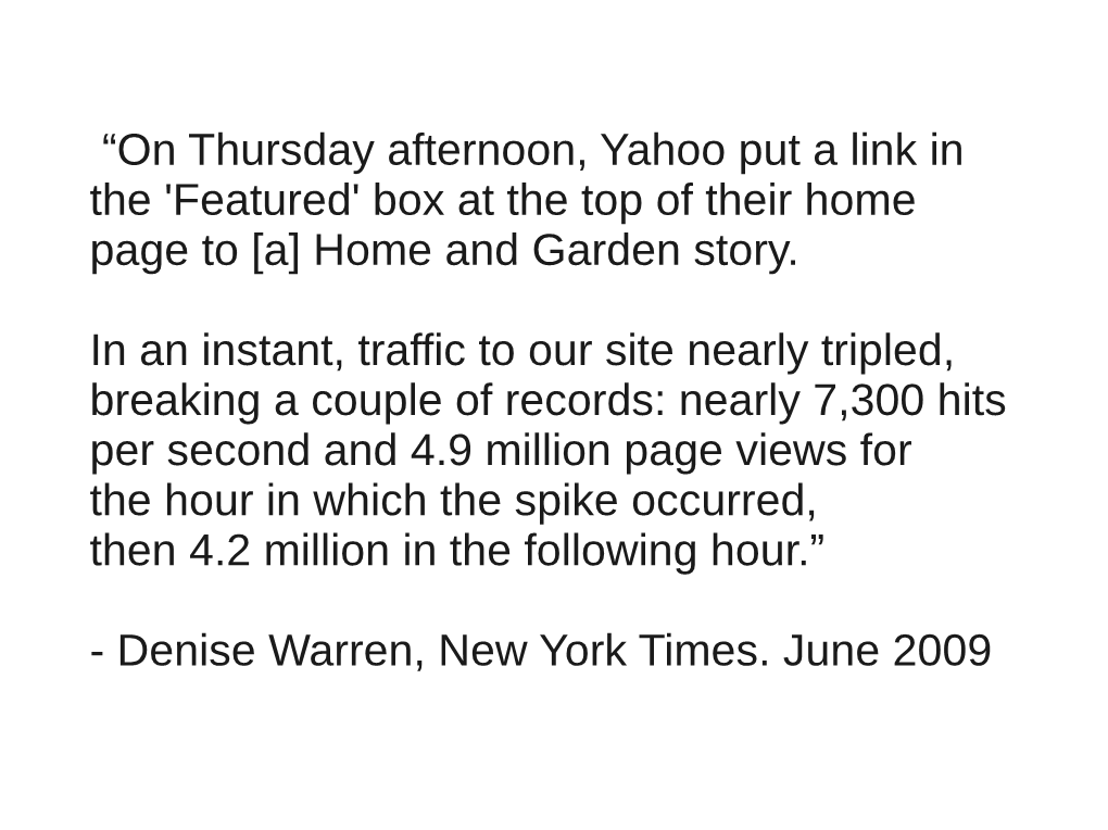 “On Thursday Afternoon, Yahoo Put a Link in the 'Featured' Box at the Top of Their Home Page to [A] Home and Garden Story