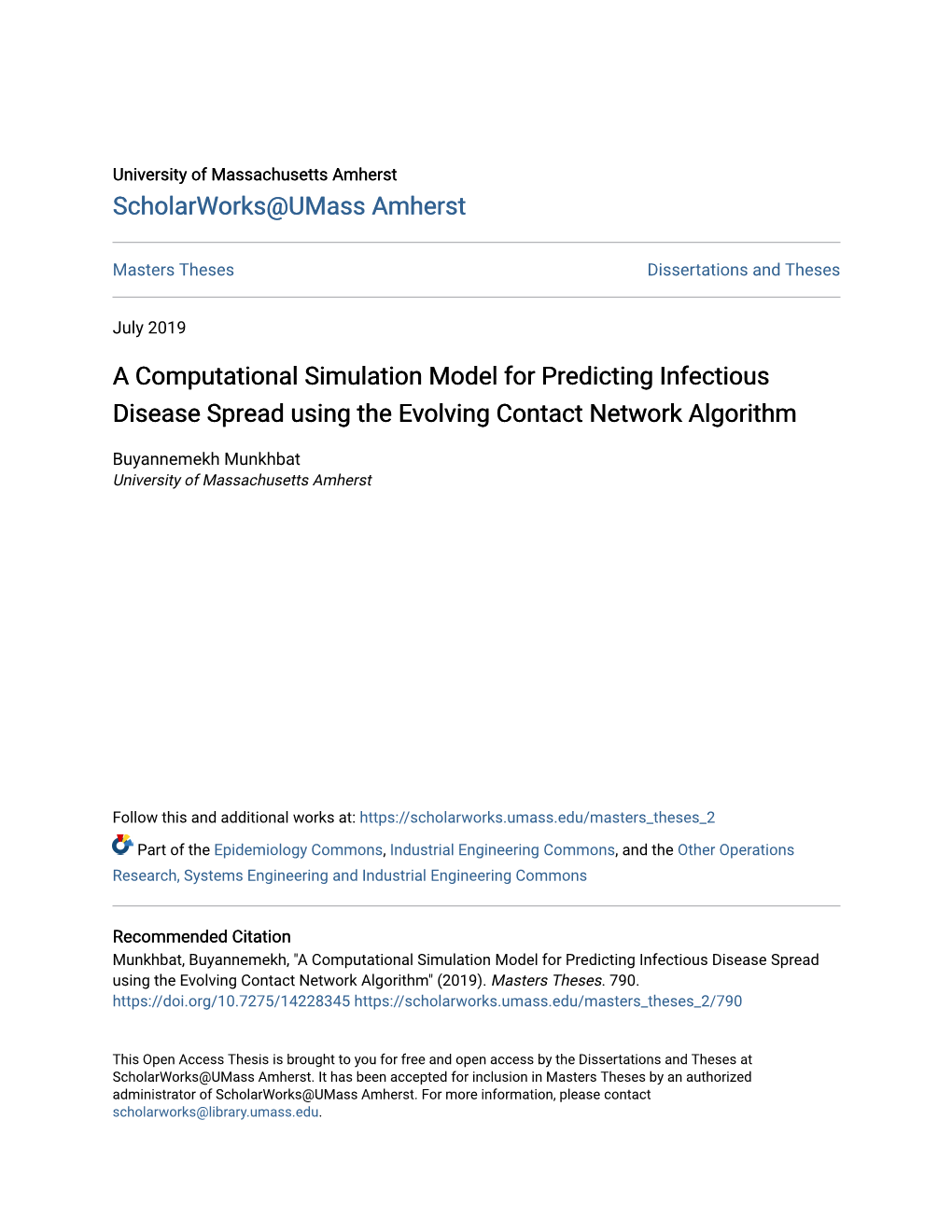 A Computational Simulation Model for Predicting Infectious Disease Spread Using the Evolving Contact Network Algorithm
