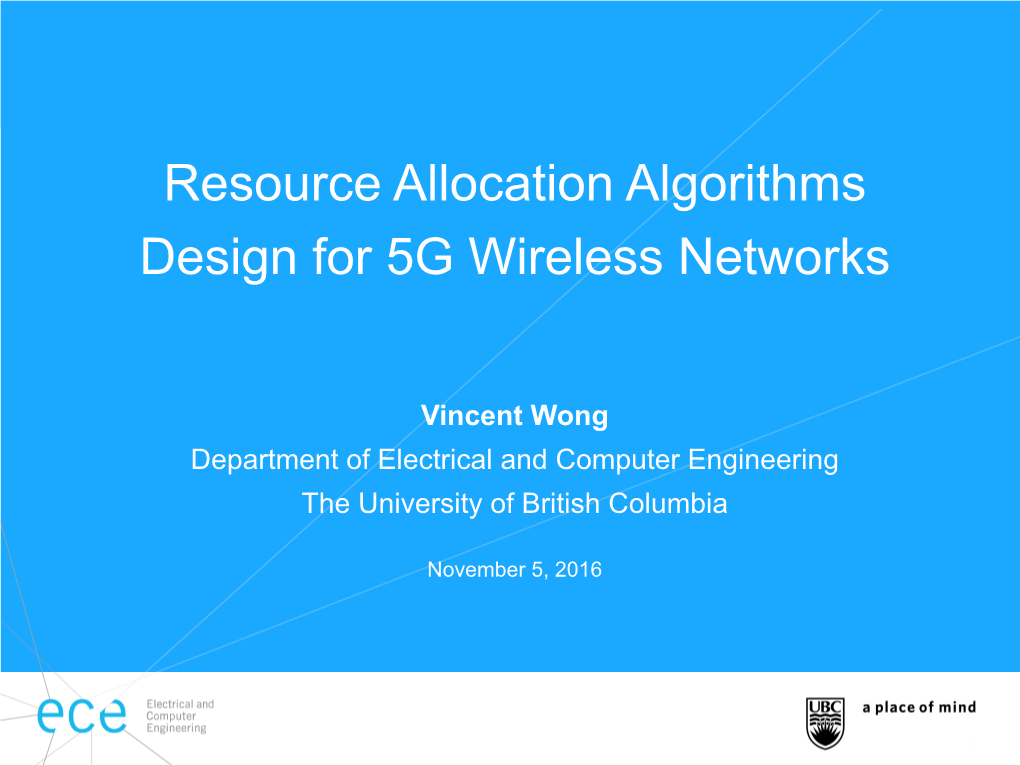 Resource Allocation Algorithms Design for 5G Wireless Networks