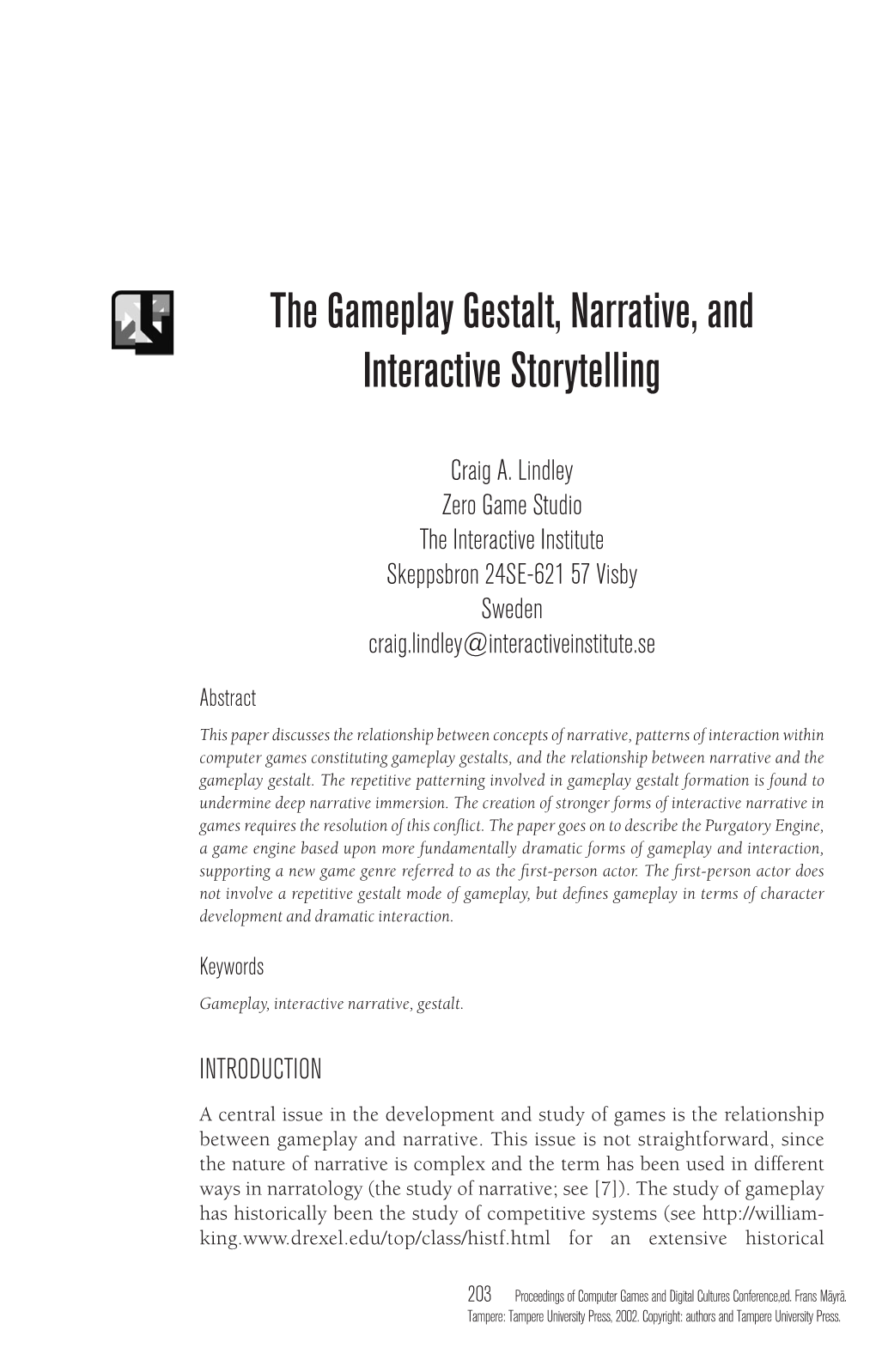 The Gameplay Gestalt, Narrative, and Interactive Storytelling