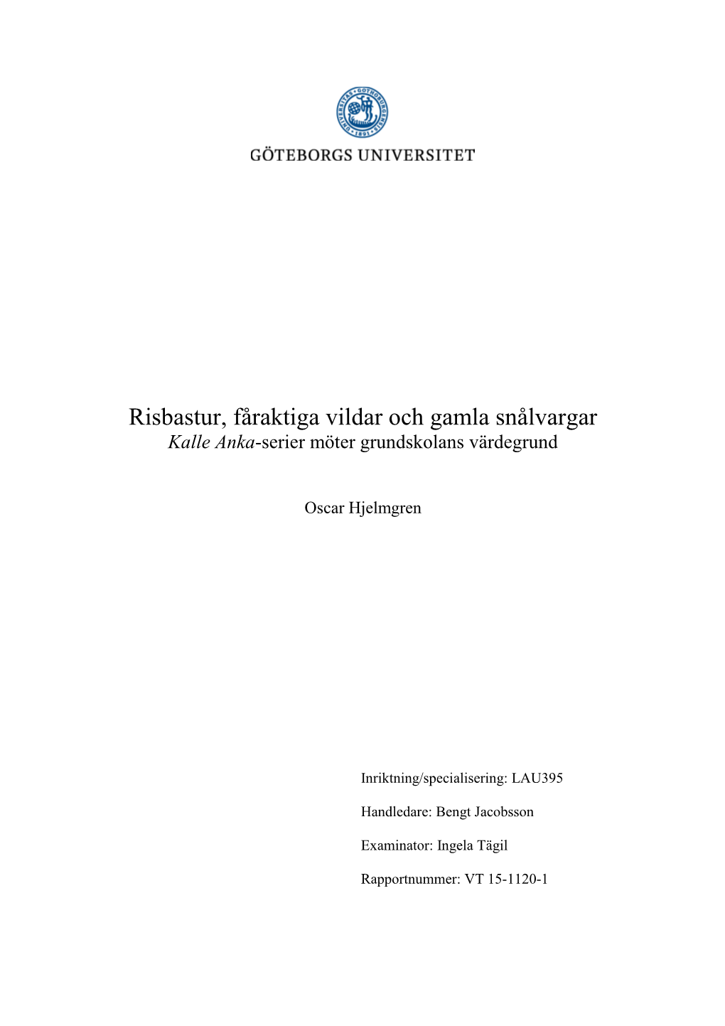 Kalle Anka-Serier Möter Grundskolans Värdegrund