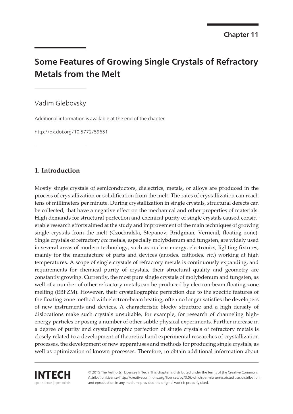 Some Features of Growing Single Crystals of Refractory Metals from the Melt