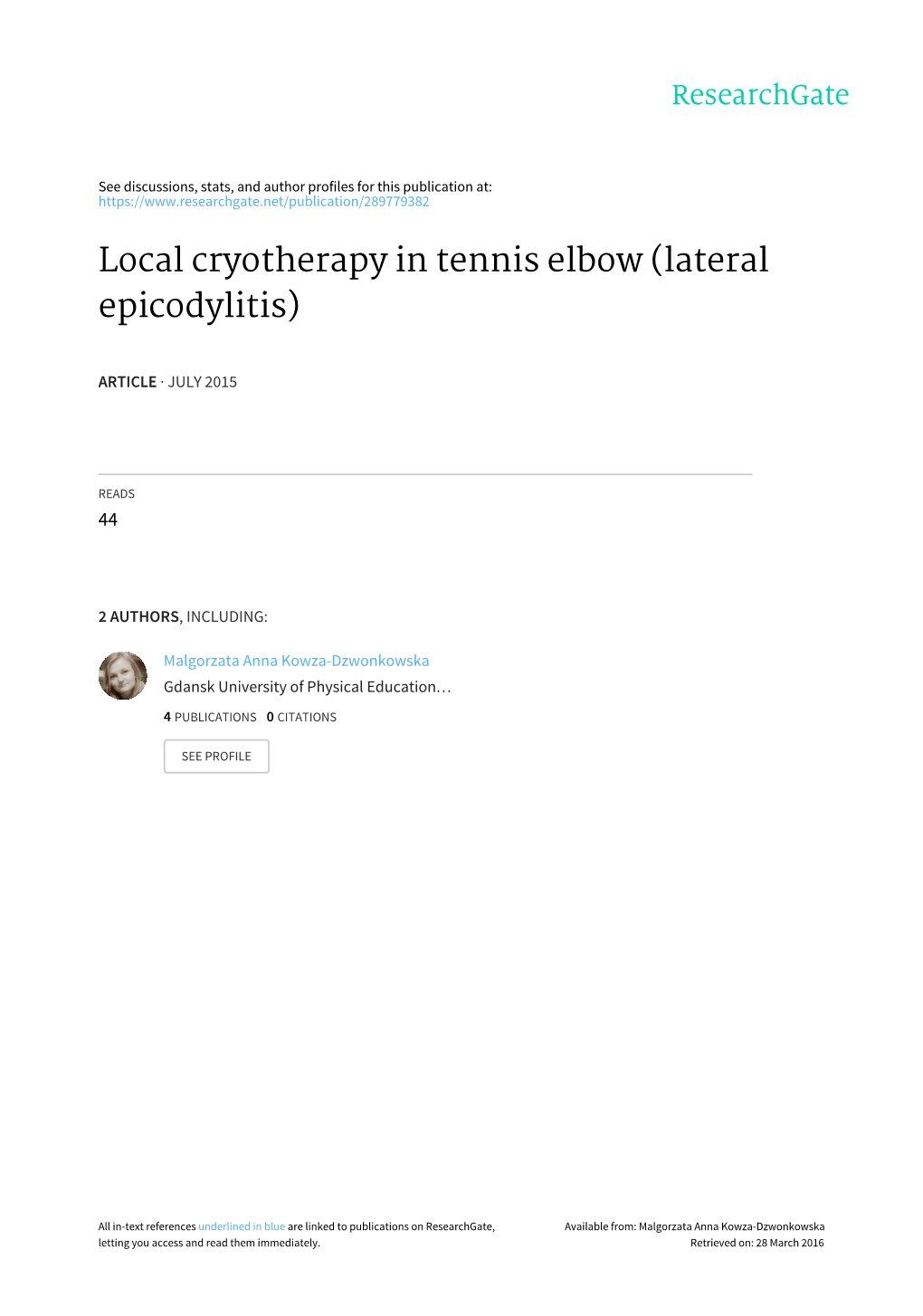 Local Cryotherapy in Tennis Elbow (Lateral Epicodylitis)