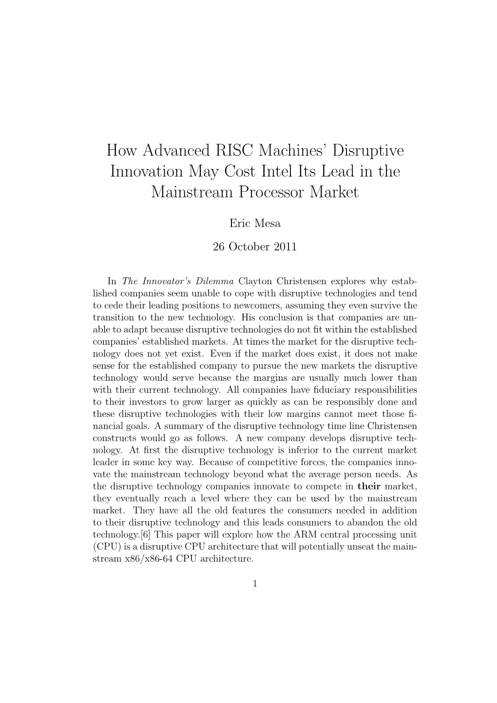 How Advanced RISC Machines' Disruptive Innovation May Cost Intel