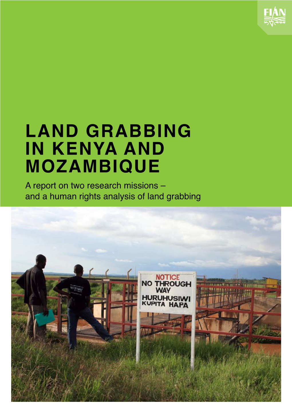 Land Grabbing in Kenya and Mozambique