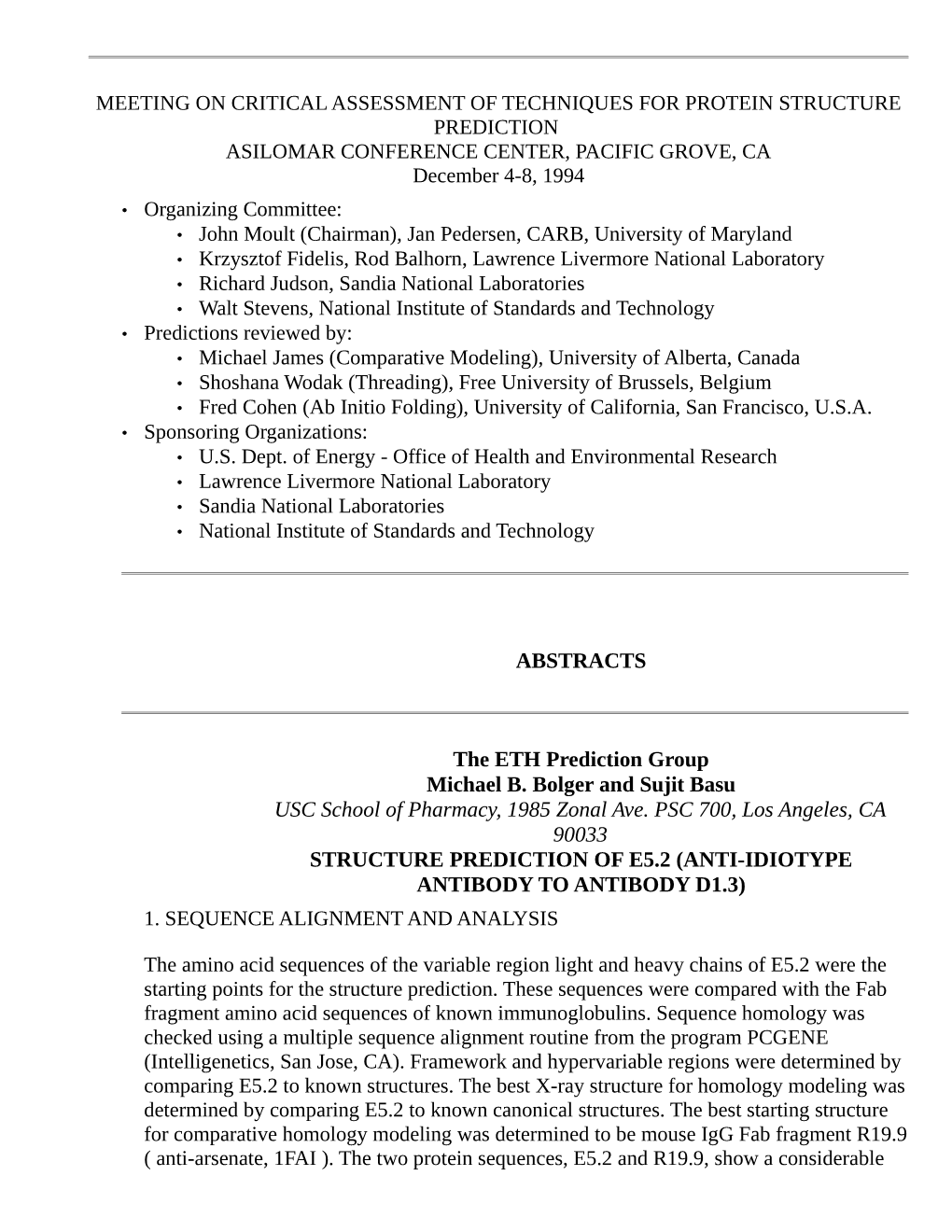 ABSTRACTS the ETH Prediction Group Michael B. Bolger and Sujit