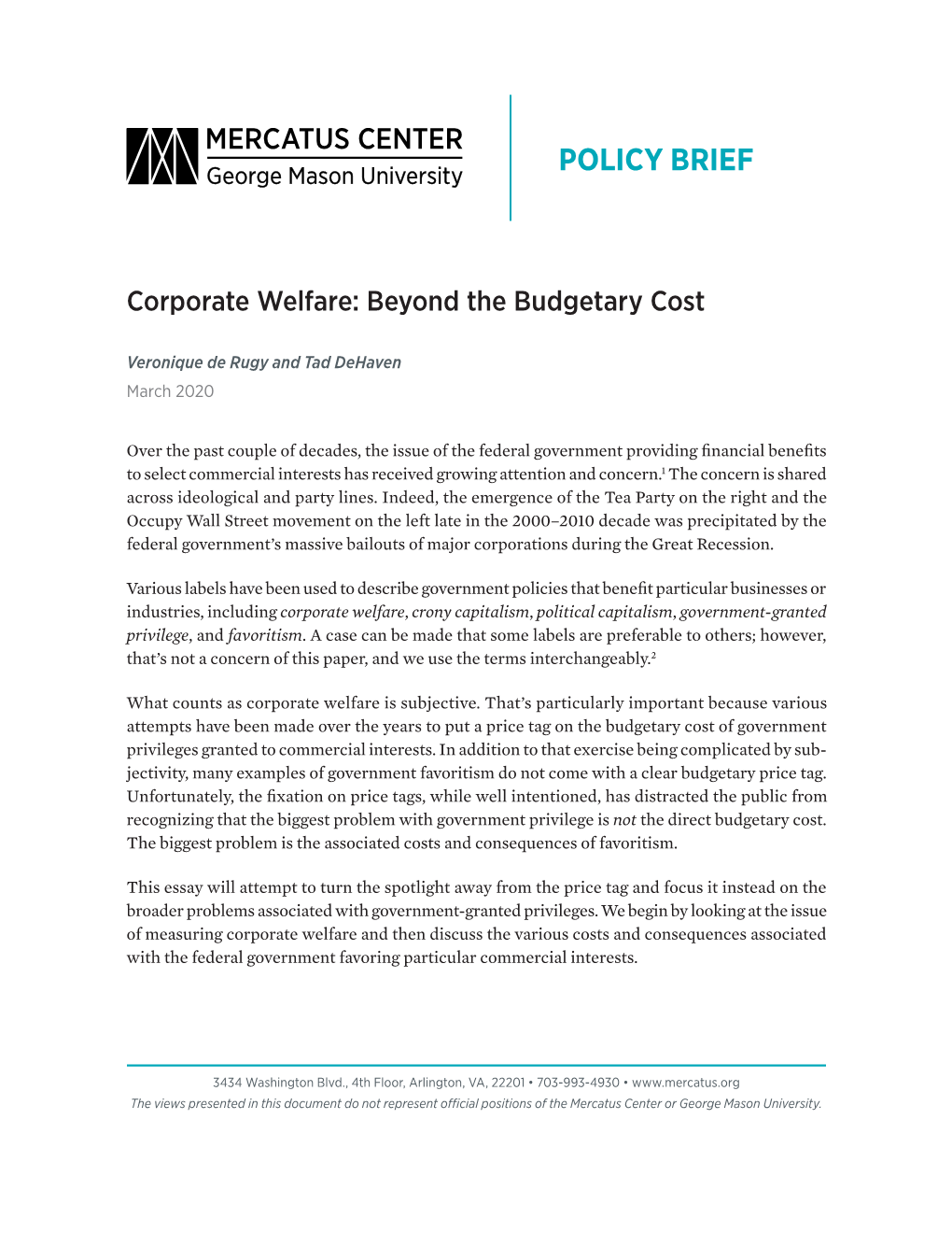 Corporate Welfare: Beyond the Budgetary Cost