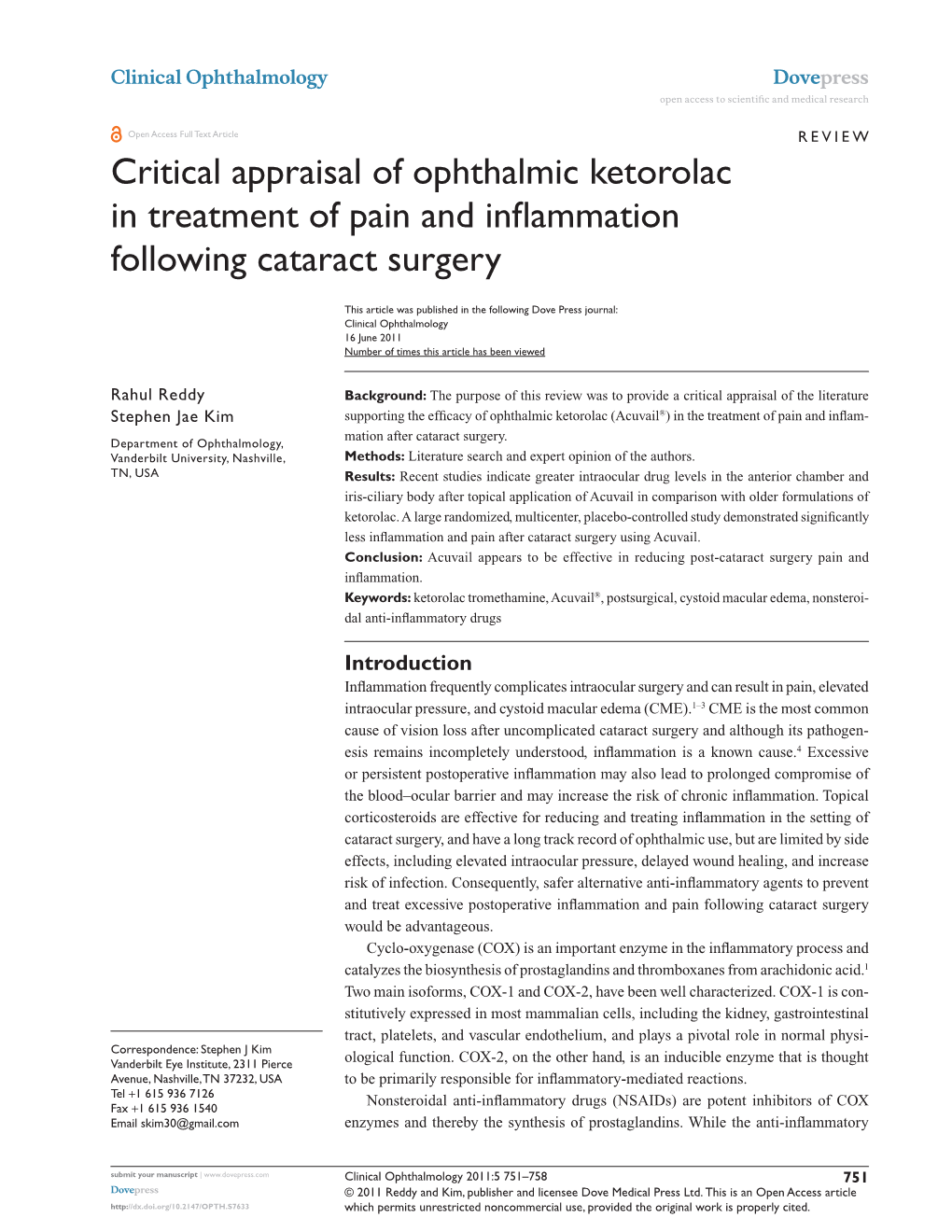 Critical Appraisal of Ophthalmic Ketorolac in Treatment of Pain and Inflammation Following Cataract Surgery