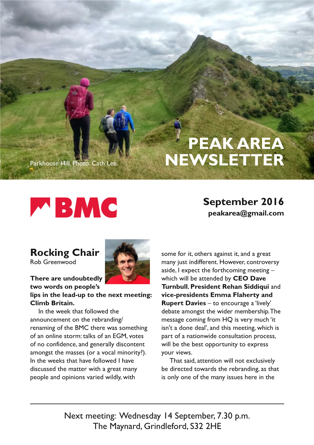 Peak Area Newsletter September 2016 New – and at the Moment Very Challenging – on the Damaged Section of the Derwent Circumstances