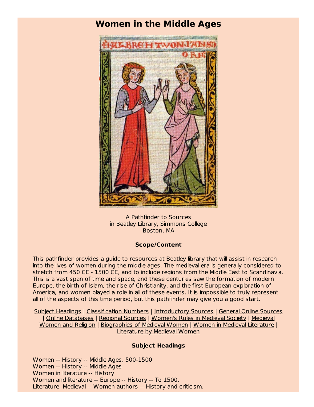 LIS 407: Women in the Middle Ages Pathfinder, Beatley Library