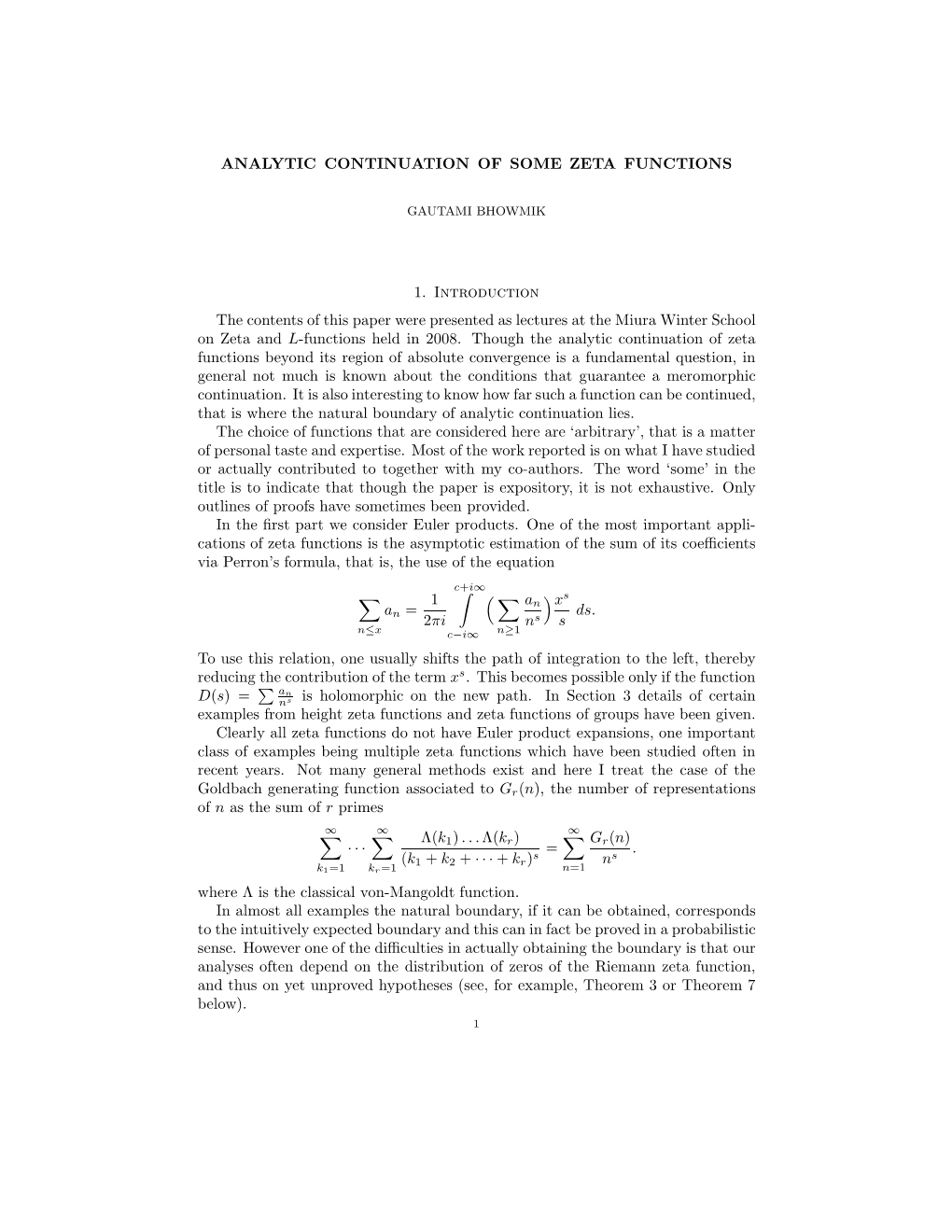 ANALYTIC CONTINUATION of SOME ZETA FUNCTIONS 1. Introduction the Contents of This Paper Were Presented As Lectures at the Miura
